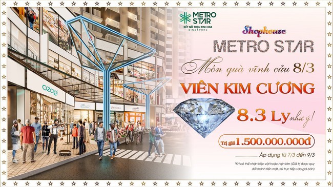 Quà 8/3 vĩnh cửu, Metro Star tặng viên kim cương 8,3 ly trị giá 1,5 tỷ cho phái đẹp mua Shophouse  - Ảnh 1.