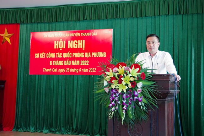 Thanh Oai: Sơ kết công tác quốc phòng 6 tháng đầu năm 2022 - Ảnh 1.
