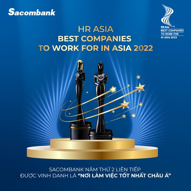 SACOMBANK tiếp tục được vinh danh là nơi làm việc tốt nhất châu Á - Ảnh 1.