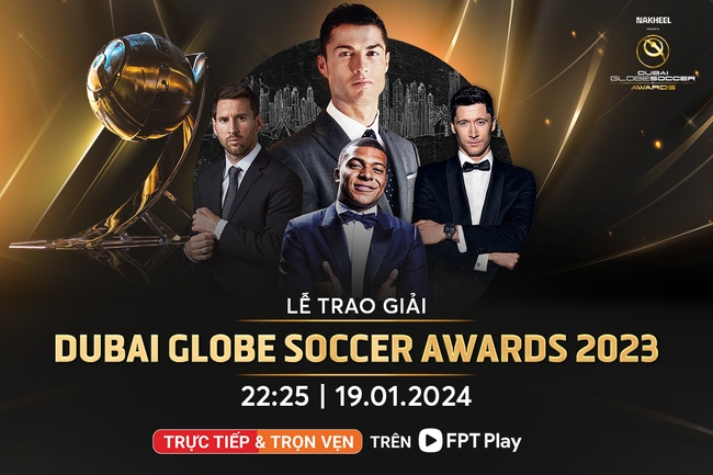 Xem trực tiếp lễ trao giải Dubai Globe Soccer Awards 2023 trên FPT Play- Ảnh 1.