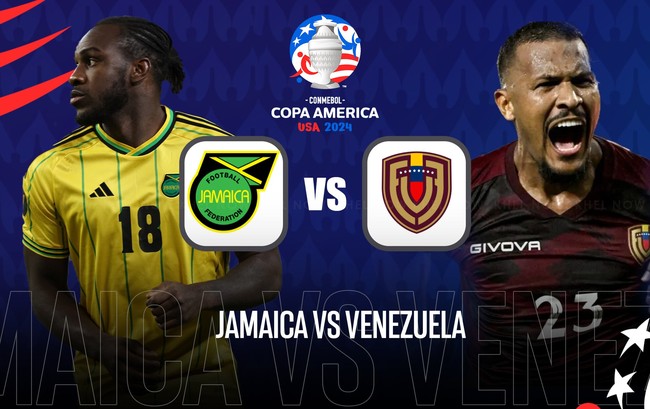 Trực tiếp bóng đá Venezuela vs Jamaica (Link K+, VTC, Next Sports)- Ảnh 1.