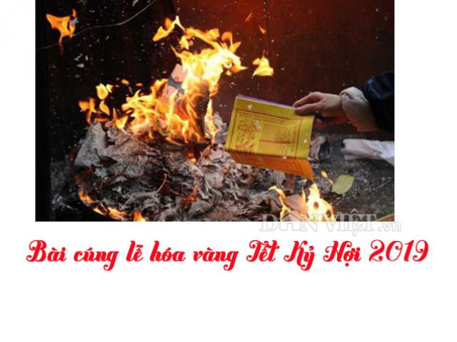 Bài cúng lễ hóa vàng Tết Kỷ Hợi 2019 theo văn khấn cổ truyền