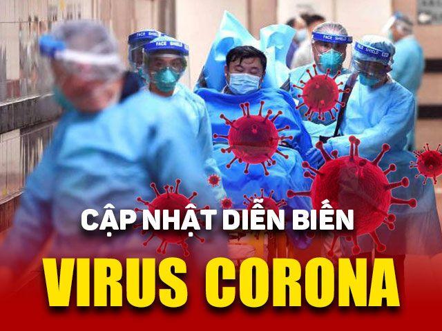 Cập nhật dịch virus Corona: Số người chết tăng lên 304