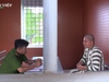 Clip: Vận động đối tượng chém người gây thương tích rồi bỏ trốn ra đầu thú 