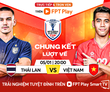 Thái Lan vs Việt Nam (20h ngày 5/1): Lên ngôi trên sân khách?