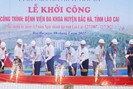 Lào Cai: Khởi công công trình Bệnh viện Đa khoa huyện Bắc Hà