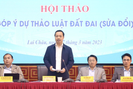 Lai Châu: Tổ chức hội thảo góp ý dự thảo Luật Đất đai (sửa đổi)