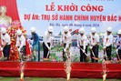 Khởi công dự án công trình Trụ sở hành chính huyện Bắc Hà 