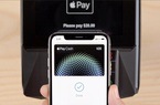 Ví điện tử Apple Pay rơi vào tầm ngắm điều tra chống độc quyền của EU