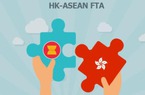 Hiệp định tự do thương mại ASEAN – Hong Kong: Lợi thế mới cho thương mại Việt Nam