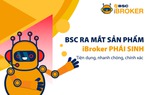 BSC chính thức ra mắt dịch vụ iBroker Phái sinh