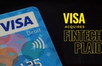 Visa bỏ 5,3 tỷ USD để thâu tóm startup Fintech