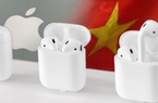 Đẩy mạnh sản xuất 3-4 triệu AirPods ở Việt Nam, Apple đang dần chia tay Trung Quốc?