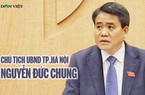 Triệu tập kỳ họp bất thường bãi nhiệm ông Nguyễn Đức Chung, bầu ông Chu Ngọc Anh làm Chủ tịch UBND Hà Nội