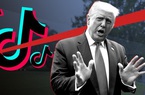 Làm căng với TikTok, Trump đang nhắc các DN Trung Quốc "sự thật nghiệt ngã" này!