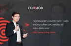 Ceo Trương Công Thành: “Khởi nghiệp là một cuộc chiến gian nan”