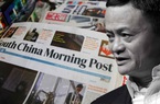 Quyền lực truyền thông quá lớn là lý do Alibaba khó thoát tầm ngắm của Bắc Kinh