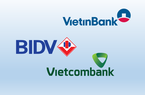 Sự phân hoá mạnh mẽ giữa 3 "ông lớn" BIDV, Vietinbank và Vietcombank