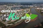 Chuyển động Nhà nông 10/01: Các cửa khẩu ở Đông Hưng - Móng Cái thông quan trở lại