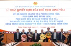 Thừa Thiên Huế bổ nhiệm lãnh đạo chủ chốt nhiều sở ngành 