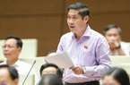 Tính thuế bất động sản: Đại biểu nói một số cơ quan thuế tùy tiện, lạm quyền, ngâm hồ sơ 