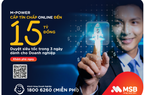 MSB và MISA hỗ trợ doanh nghiệp vay trực tuyến không tài sản đảm bảo lên tới 15 tỷ đồng