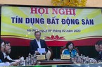 Tín dụng bất động sản đạt 2,58 triệu tỷ: Vì đâu doanh nghiệp vẫn kêu khó?