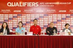 ĐT U20 nữ Việt Nam quyết tâm giành kết quả cao tại Vòng loại thứ nhất giải U20 nữ châu Á