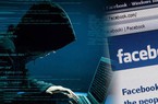 Cảnh giác hack Facebook lừa chuyển tiền, tung hình ảnh nhạy cảm