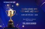 VietinBank - Ngân hàng SME tốt nhất Việt Nam 3 năm liên tiếp