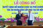 Chánh án TAND tỉnh Điện Biên được bổ nhiệm Phó chánh án TAND Cấp cao tại Hà Nội