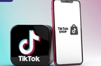 TikTok Shop - mối đe dọa lớn đối với Shopee và Lazada