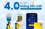 Xu hướng du lịch không tiền mặt lên ngôi