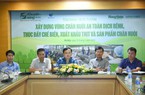 Chăn nuôi an toàn dịch bệnh theo tiêu chuẩn thế giới: Doanh nghiệp làm hạt nhân, nông dân ủng hộ