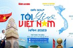 Khởi động Giải Golf “Tôi yêu Việt Nam”