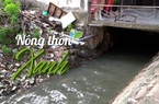 NÔNG THÔN XANH: Nguy hiểm rình rập người dân xung quanh đoạn sông ô nhiễm giữa Thủ Đô