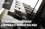 Infographic: Toàn cảnh vụ cháy chung cư mini ở Hà Nội làm 56 người tử vong, 37 người bị thương
