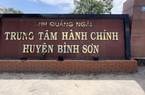 Huyện Bình Sơn bị điểm chỉ chậm trả lời ý kiến gỡ vướng dự án 10.000 tỷ ở Quảng Ngãi