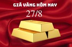 Giá vàng hôm nay 27/8: Tiếp tục tăng