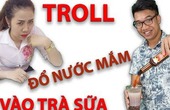  Troll Gái Xinh Uống Trà Sữa Pha Nước Mắm