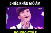 Video clip ca khúc: ''Chiếc khăn gió'' ấm phiên bản borelo bá đạo