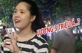 TÌNH & TIỀN PV GÁI XINH LƯƠNG 3 TRIỆU CÓ ĐÁNG ĐỂ LẤY LÀM CHỒNG ?