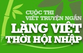 Kết thúc nhận tác phẩm dự thi “Làng Việt thời hội nhập”