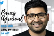 Parag Agrawal - CEO mới của Twitter là ai?
