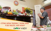 Cúng Rằm tháng 7 năm 2020 vào ngày, giờ nào tốt nhất?