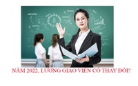 Bảng lương giáo viên năm 2022