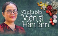 
Nữ đầu bếp “Viện sĩ Hàn lâm” giữ trọng trách nấu ăn phục vụ các nguyên thủ quốc gia
