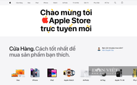 Cửa hàng trực tuyến Apple Việt Nam sau 2 tuần mở cửa: Hiệu quả có như kỳ vọng?