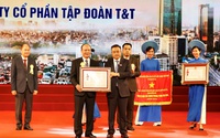 T&T Group được vinh danh trong hoạt động kinh doanh và công tác an sinh xã hội