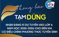 Sau Thông tư bỏ thi tuyển vào lớp 6: Nhiều trường “hot” thông báo “khẩn”, xoay xở phương án